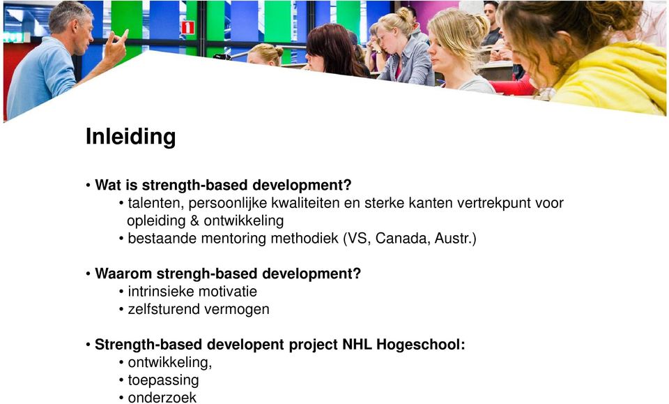 ontwikkeling bestaande mentoring methodiek (VS, Canada, Austr.