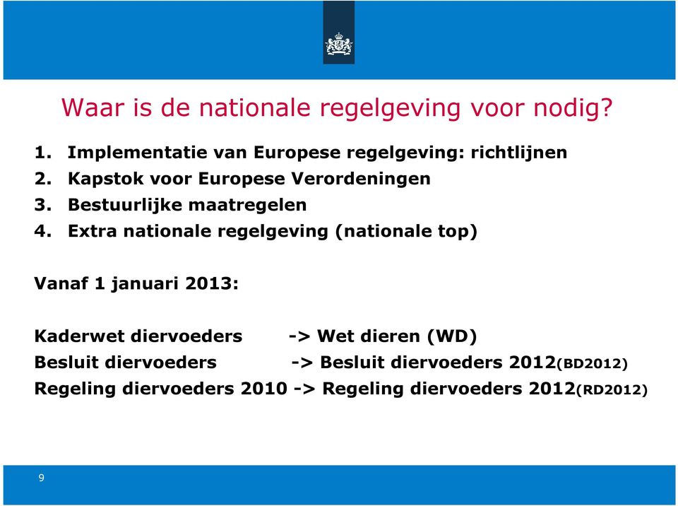 Bestuurlijke maatregelen 4.