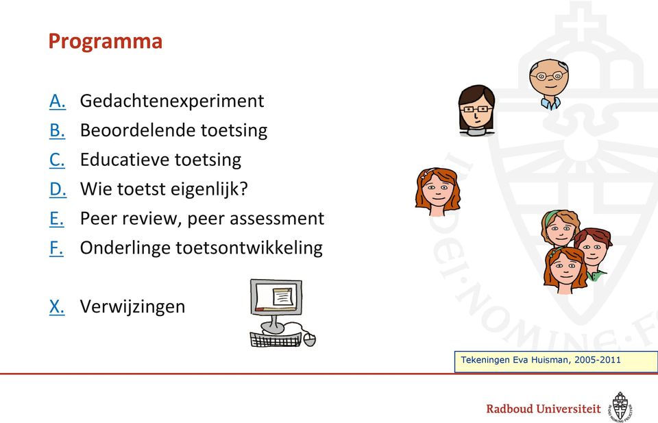 Wie toetst eigenlijk? E.