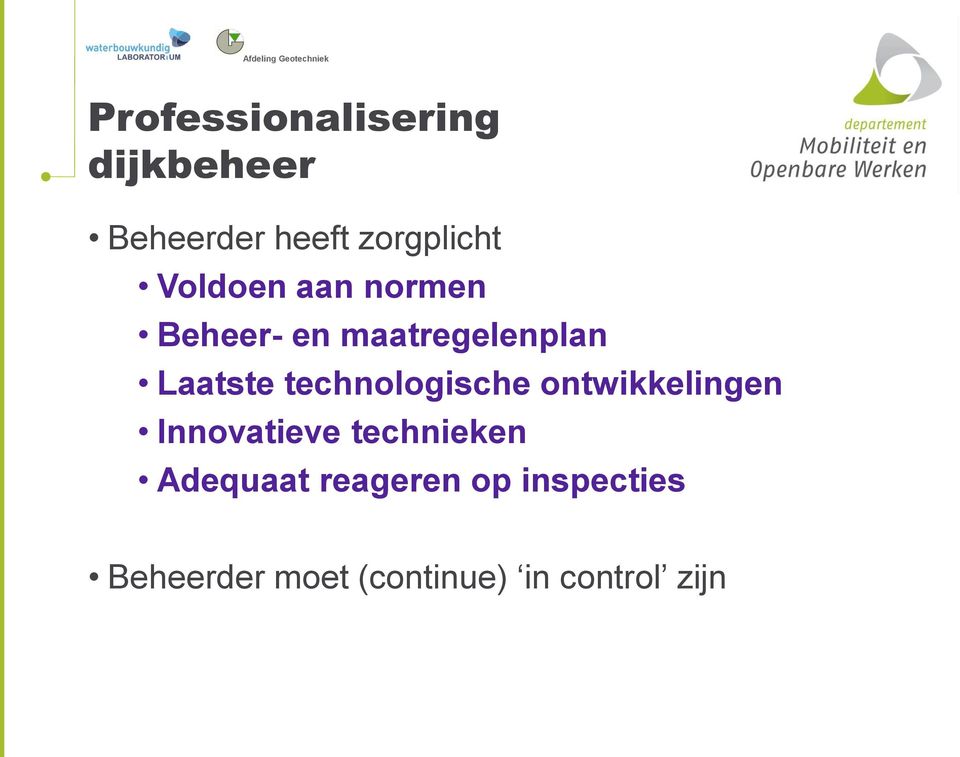 technologische ontwikkelingen Innovatieve technieken