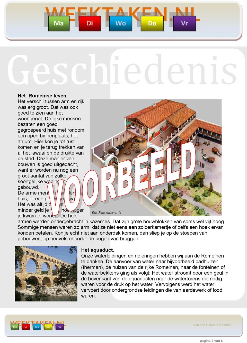 Deze manier van bouwen is goed uitgedacht, want er worden nu nog een groot aantal van zulke soortgelijke woningen gebouwd. De arme mensen huurden een huis, of een gedeelte ervan.