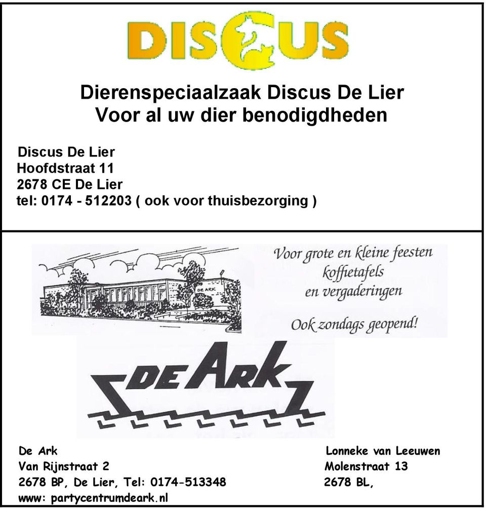 thuisbezorging ) De Ark Lonneke van Leeuwen Van Rijnstraat 2