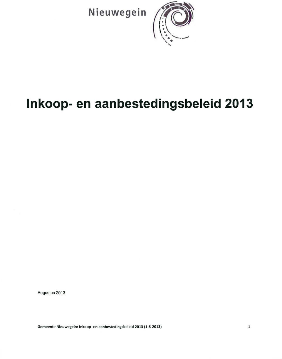 Augustus 2013 Gemeente Nieuwegeir