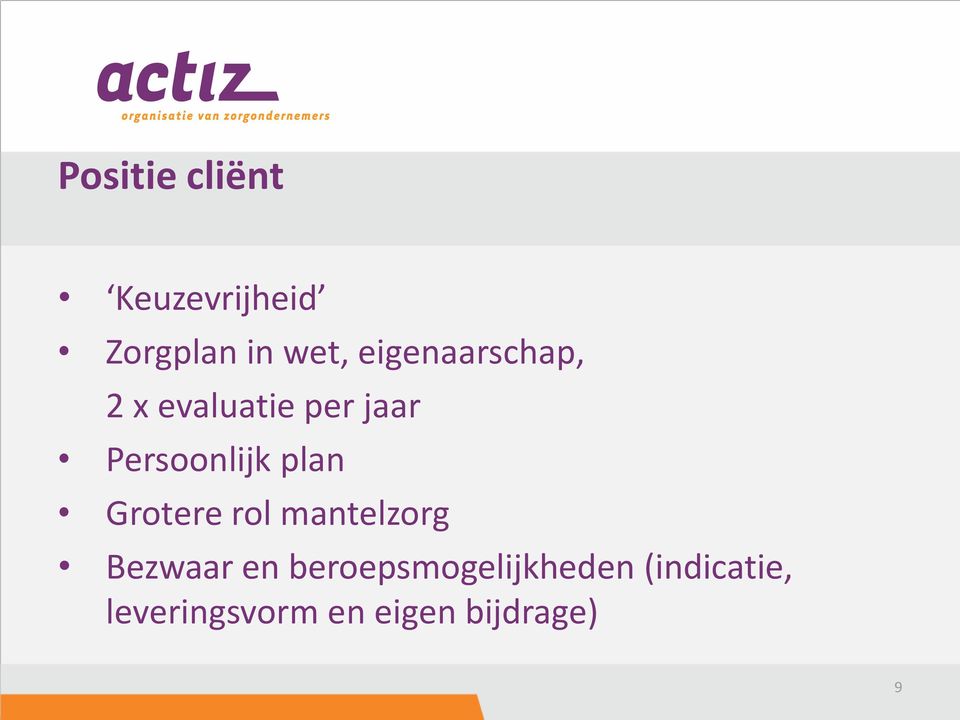 plan Grotere rol mantelzorg Bezwaar en