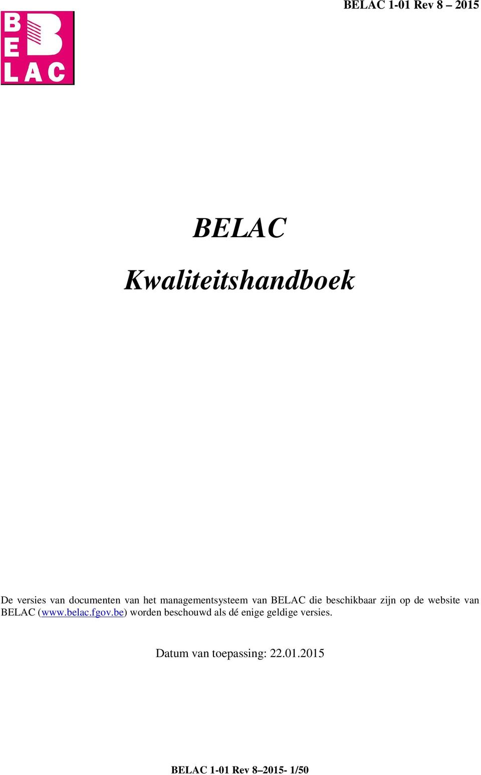 op de website van BELAC (www.belac.fgov.