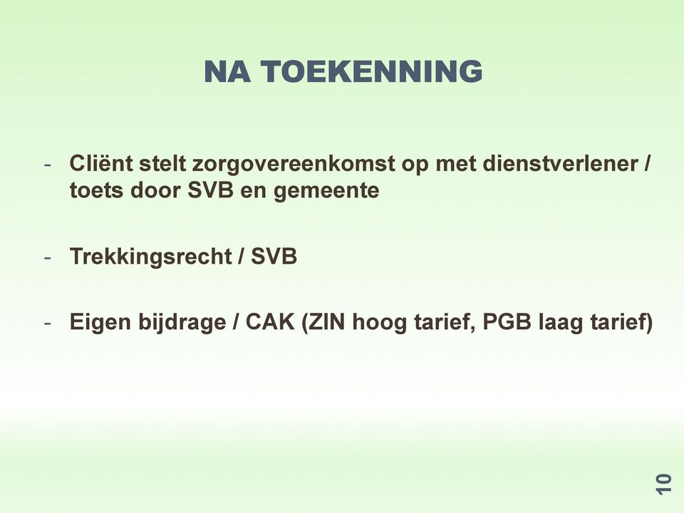 toets door SVB en gemeente - Trekkingsrecht