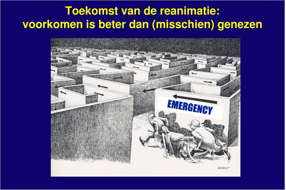 voorkomen is