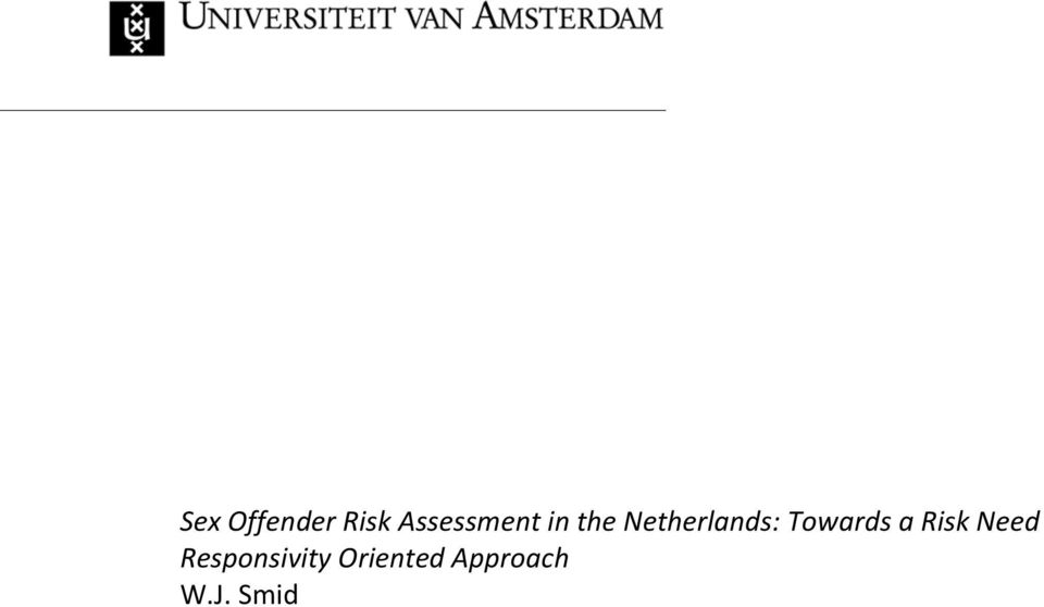Netherlands: Towards a Risk