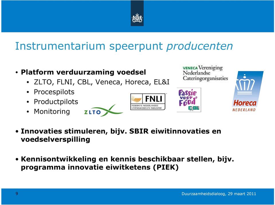 Innovaties stimuleren, bijv.