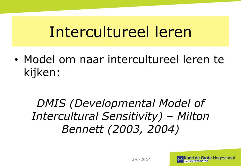 (Developmental Model of Intercultural