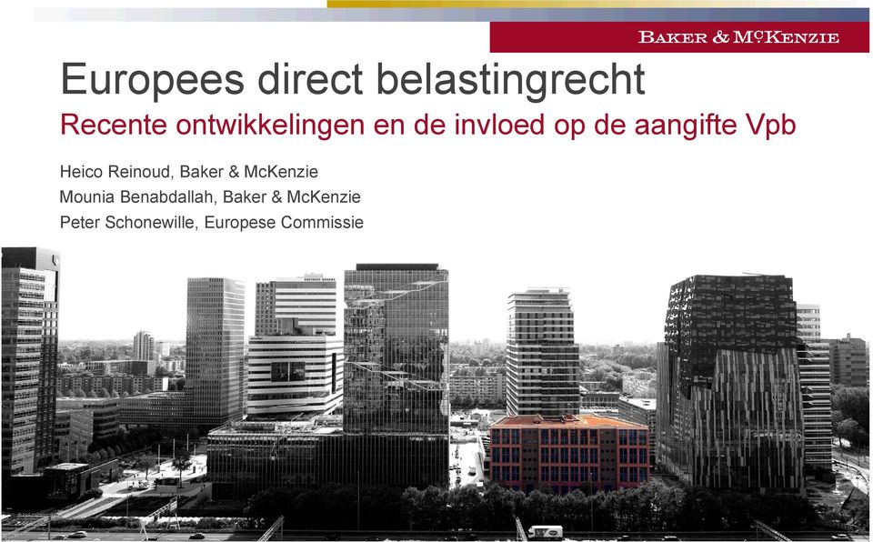 Heico Reinoud, Baker & McKenzie Mounia