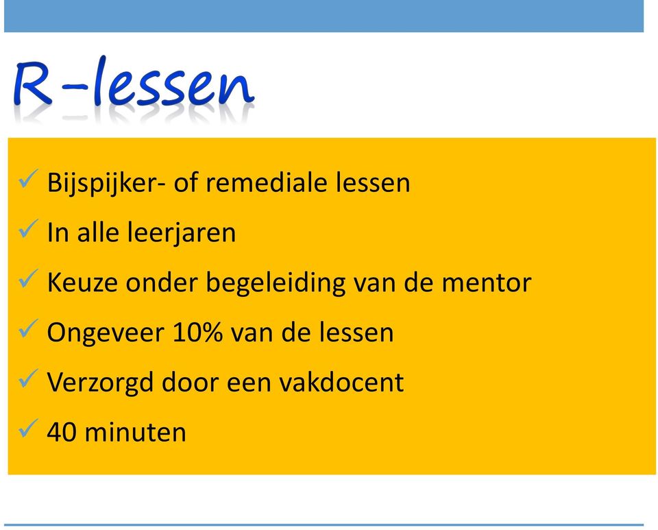 van de mentor Ongeveer 10% van de