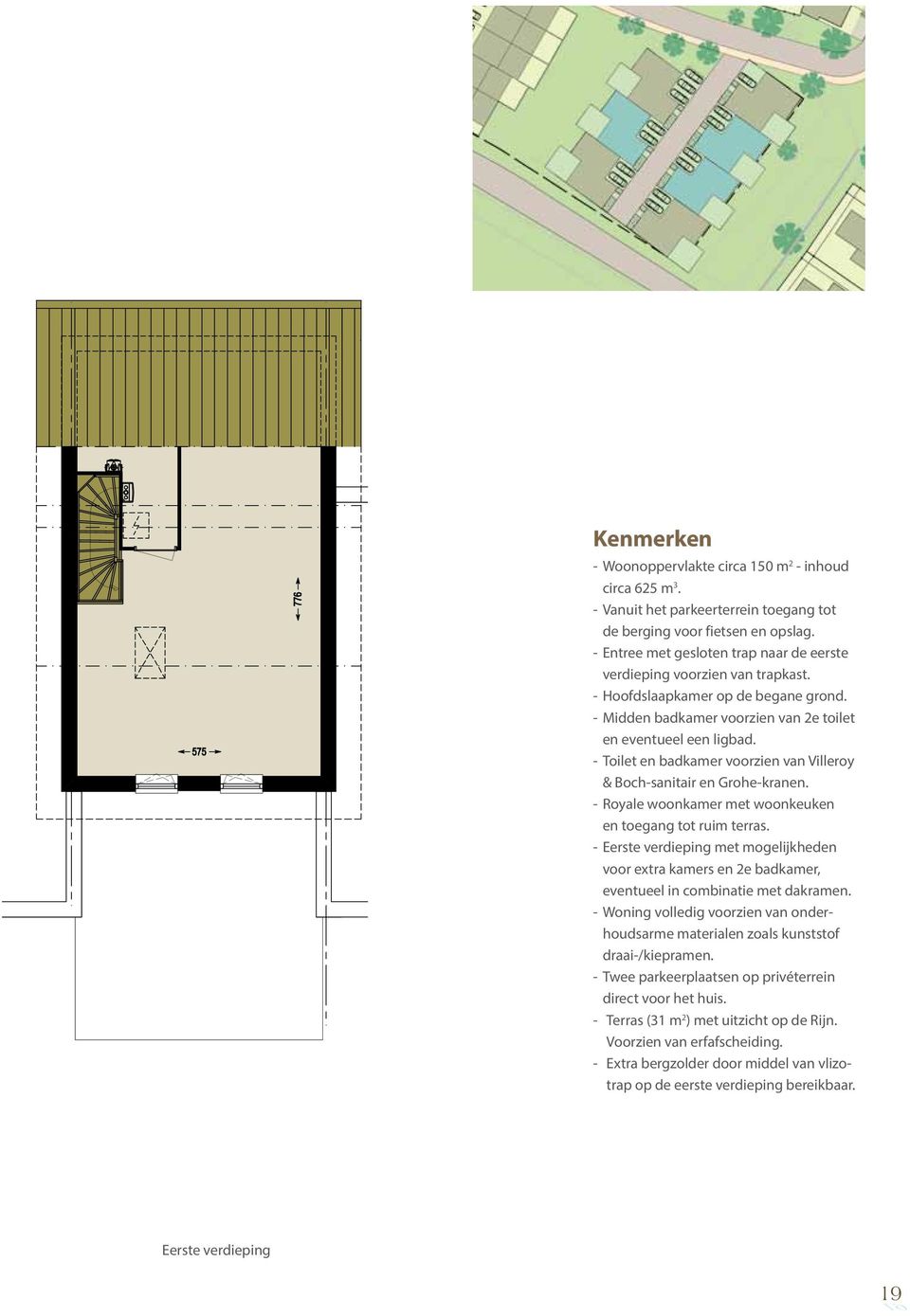 - Toilet en badkamer voorzien van Villeroy & Boch-sanitair en Grohe-kranen. - Royale woonkamer met woonkeuken en toegang tot ruim terras.