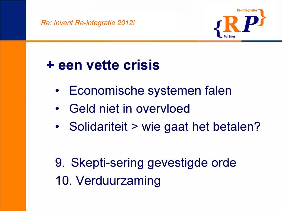 Solidariteit > wie gaat het betalen? 9.