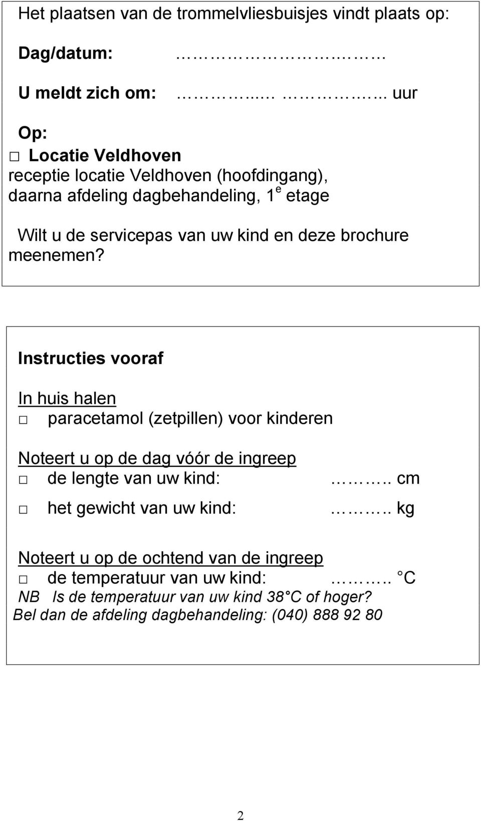 kind en deze brochure meenemen?