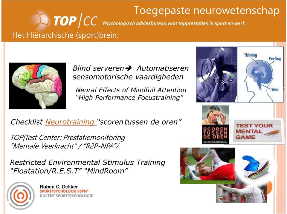 Focustraining Checklist Neurotraining scoren tussen de oren TOP Test Center: