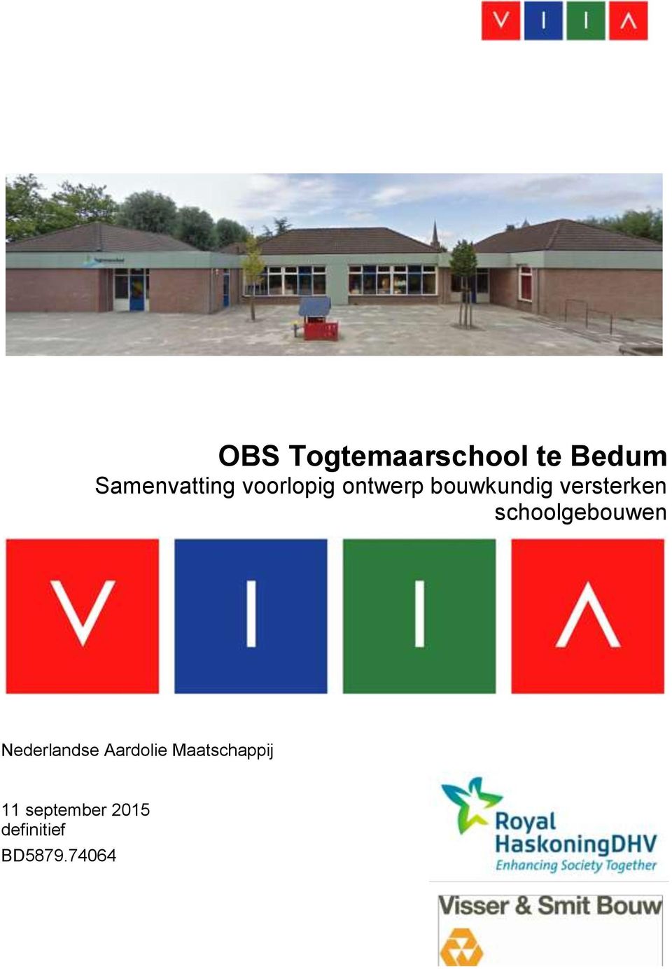 schoolgebouwen Nederlandse Aardolie