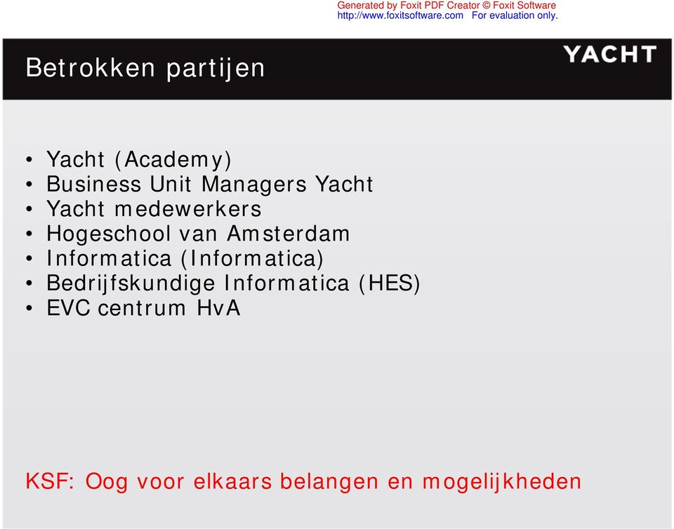 Informatica (Informatica) Bedrijfskundige Informatica