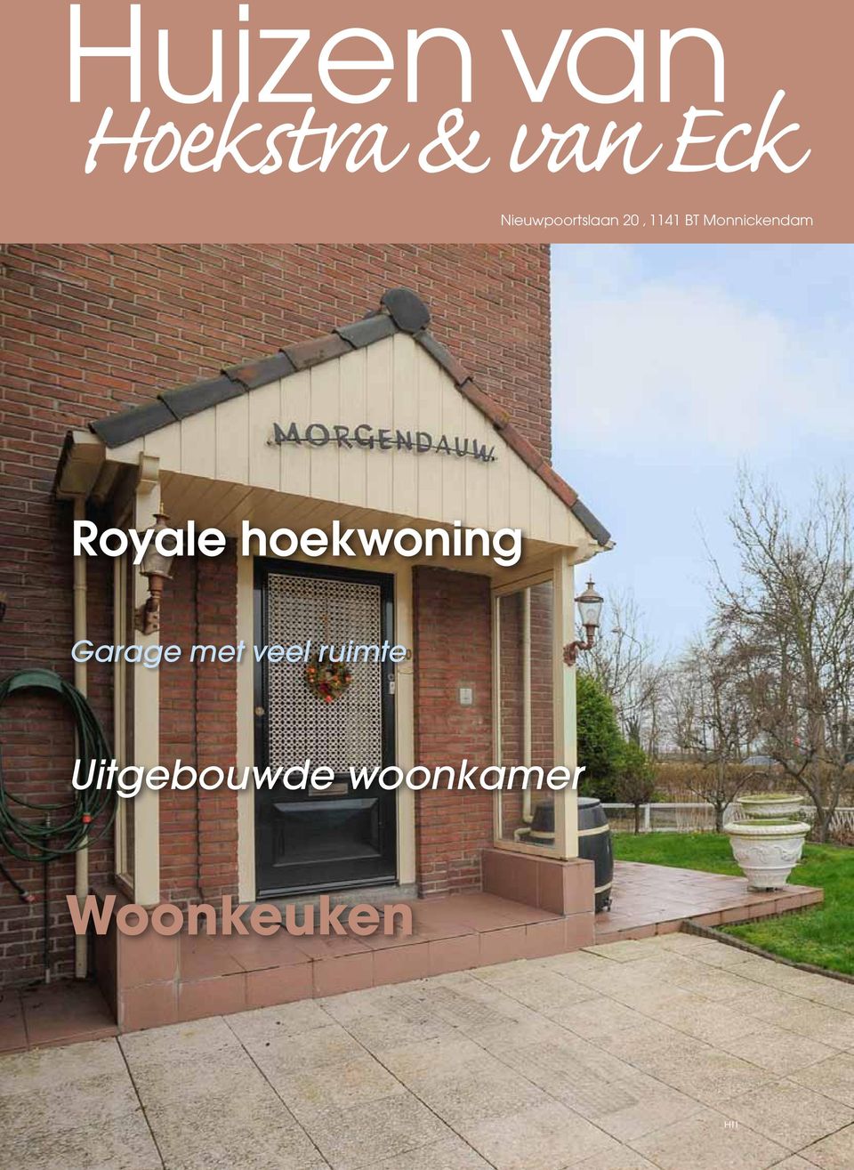 Monnickendam Royale hoekwoning