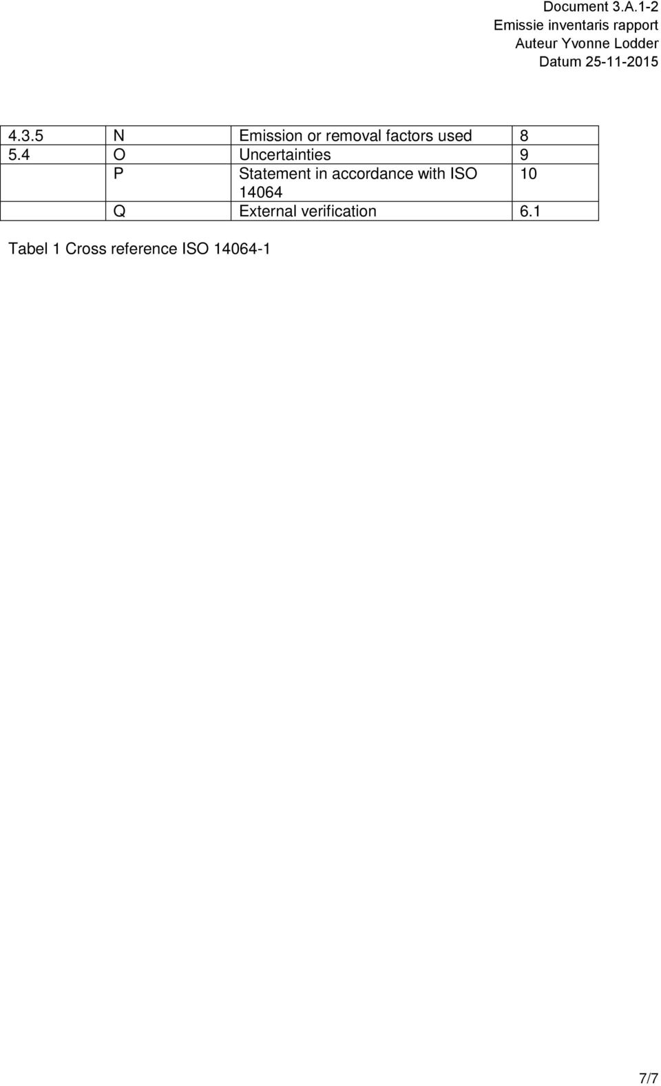 accordance with ISO 10 14064 Q External