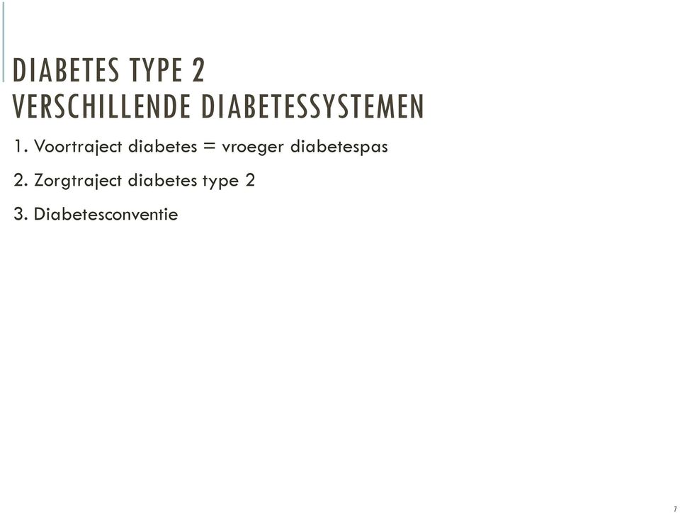 Voortraject diabetes = vroeger