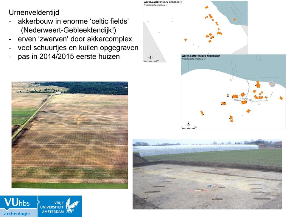 ) - erven zwerven door akkercomplex - veel