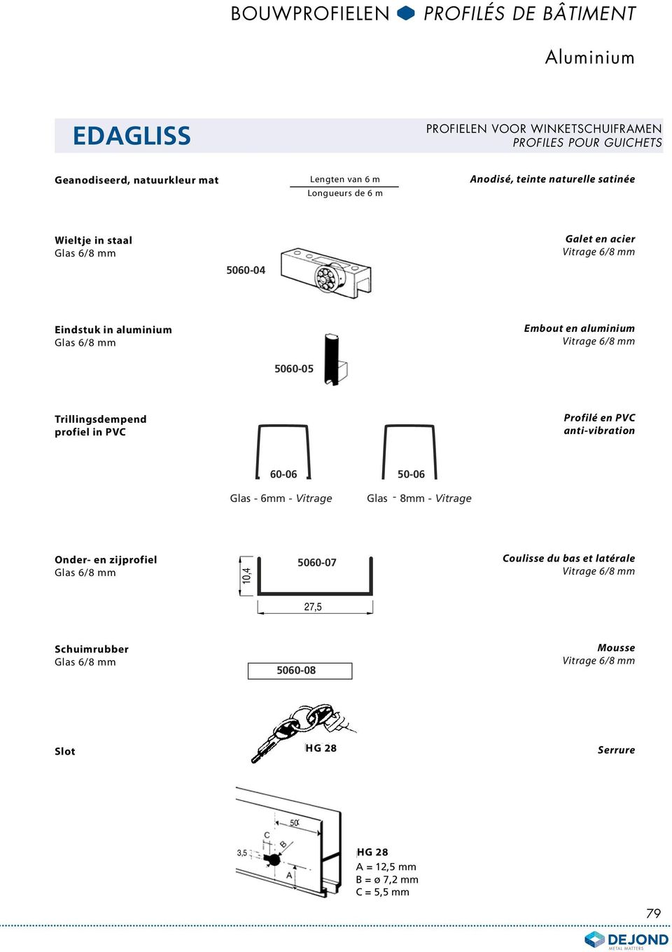 Trillingsdempend profiel in PVC Profilé en PVC anti-vibration 0-0 50-0 Glas - mm - Vitrage Glas --8mm - Vitrage Onder- en zijprofiel Glas /8 mm, 500-07