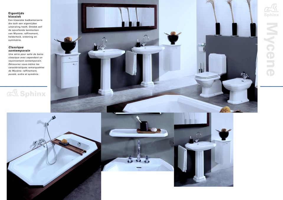 Classique contemporain Une série pour salle de bains classique avec cependant un rayonnement