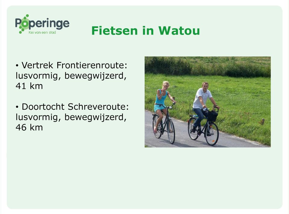 bewegwijzerd, 41 km Doortocht