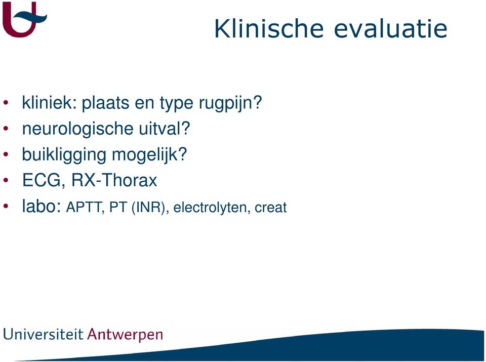 buikligging mogelijk?