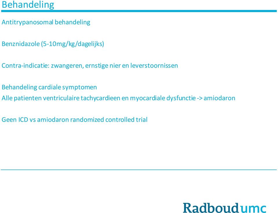 cardiale symptomen Alle patienten ventriculaire tachycardieen en