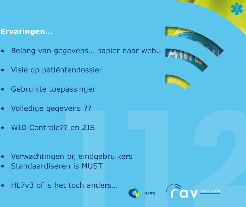 Volledige gegevens?? WID Controle?