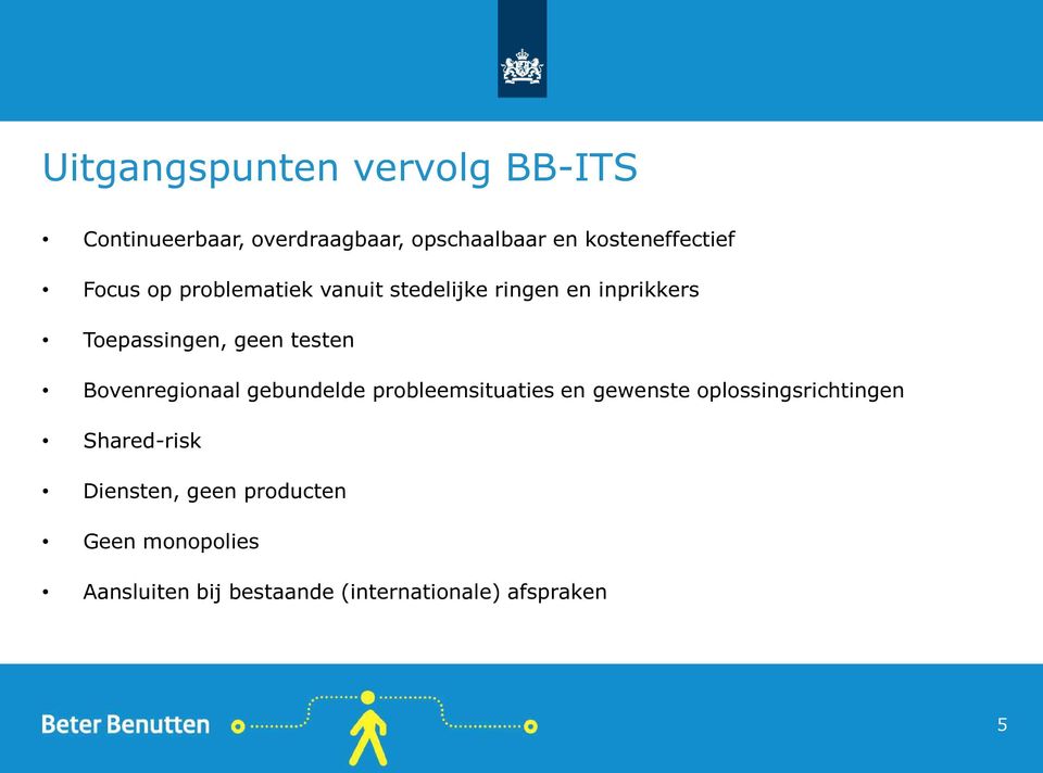 geen testen Bovenregionaal gebundelde probleemsituaties en gewenste oplossingsrichtingen