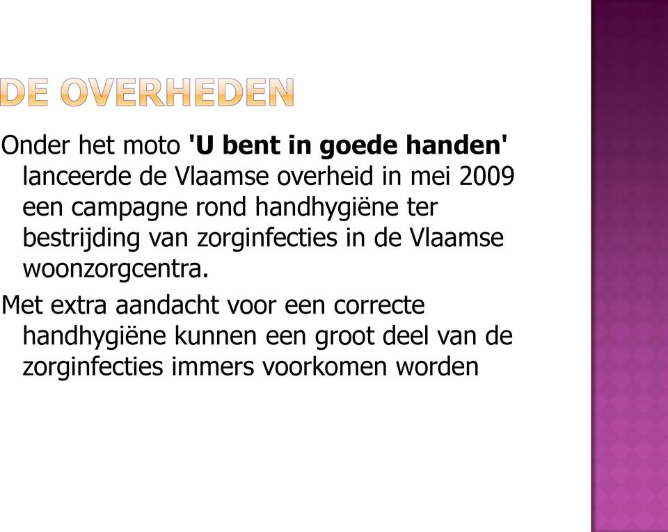 in de Vlaamse woonzorgcentra.