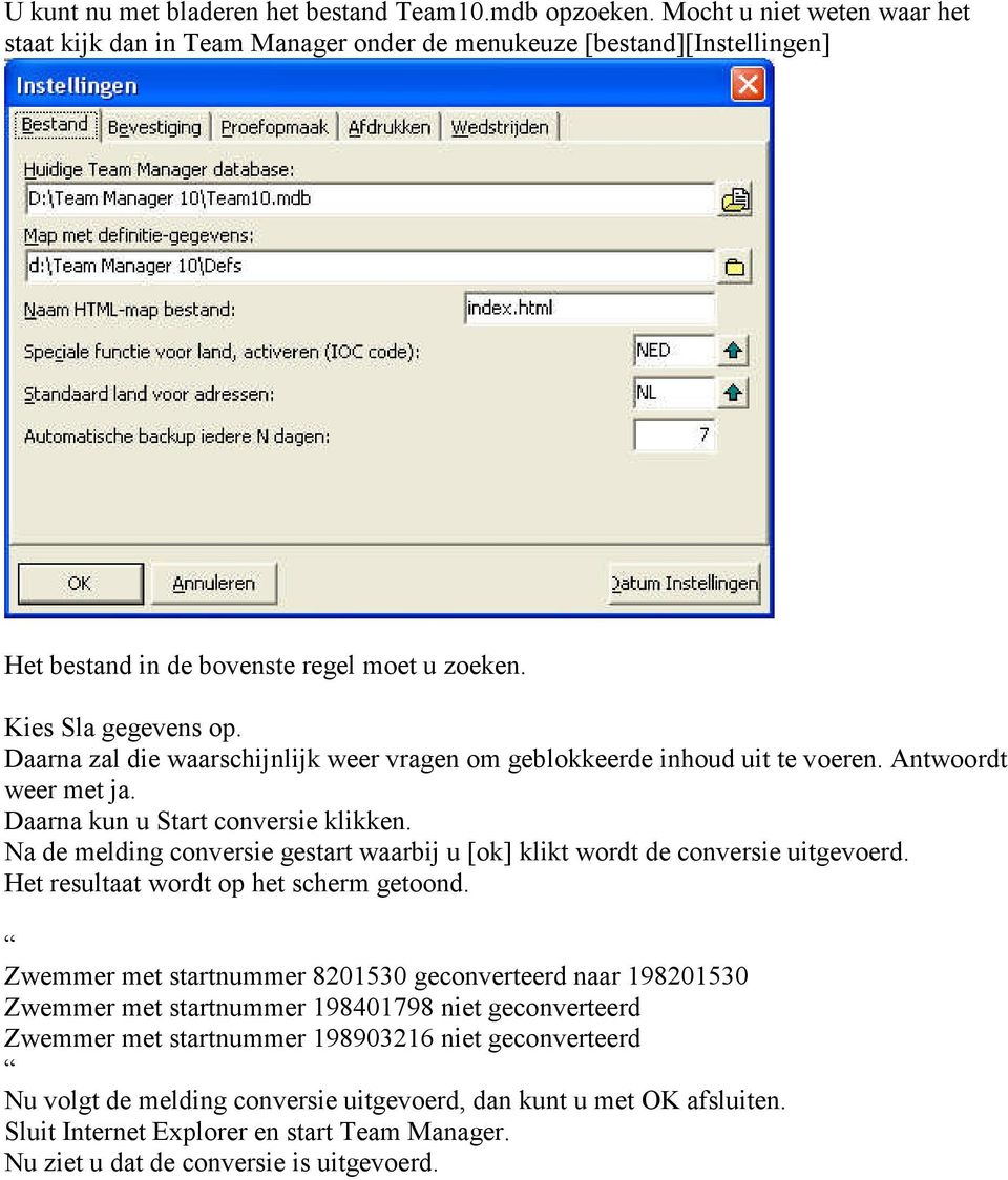 Daarna zal die waarschijnlijk weer vragen om geblokkeerde inhoud uit te voeren. Antwoordt weer met ja. Daarna kun u Start conversie klikken.