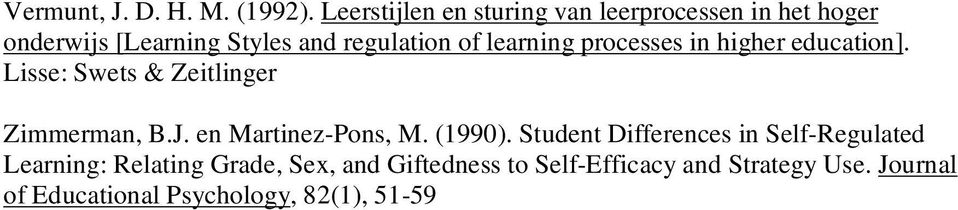 learning processes in higher education]. Lisse: Swets & Zeitlinger Zimmerman, B.J.