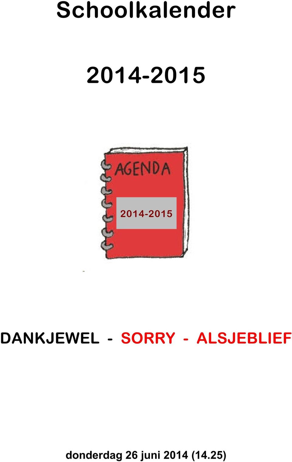 DANKJEWEL - SORRY -