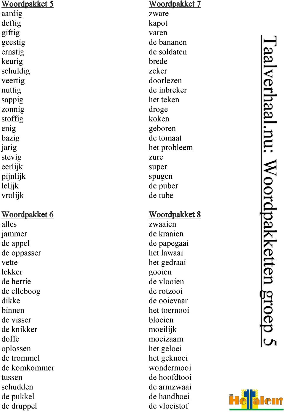 Welp Taalverhaal.nu: Woordpakketten groep 5 - PDF Free Download HZ-99