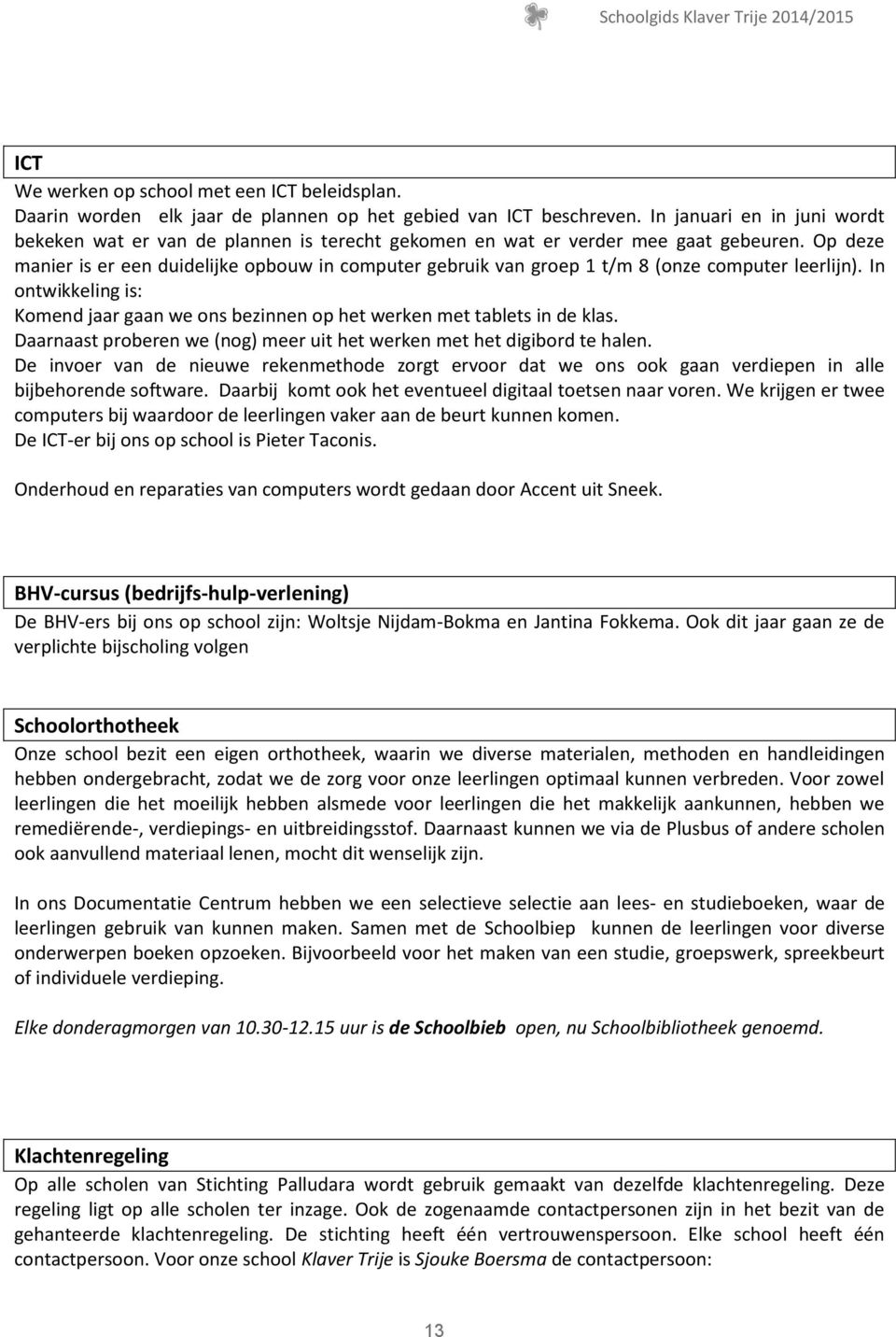 Eerste draadloze gek geworden Schoolgids Klaver Trije Titelpagina - PDF Gratis download
