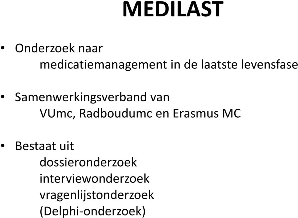 Radboudumc en Erasmus MC Bestaat uit