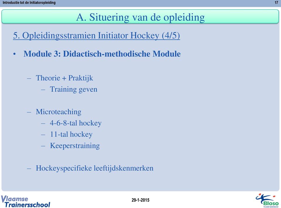 Opleidingsstramien Initiator Hockey (4/5) Module 3: