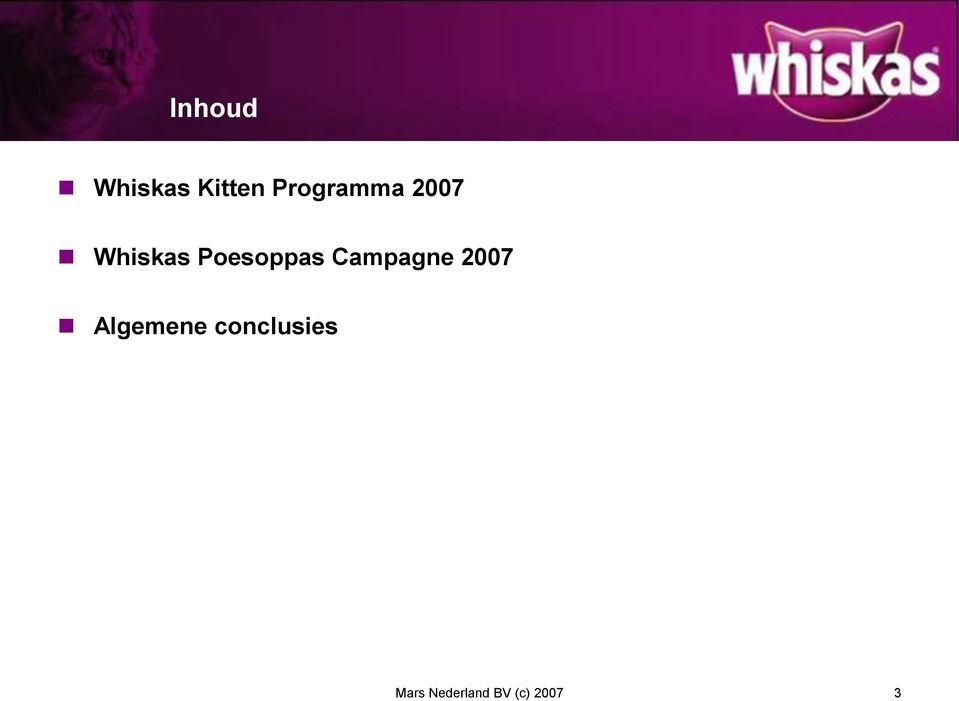 Poesoppas Campagne 2007