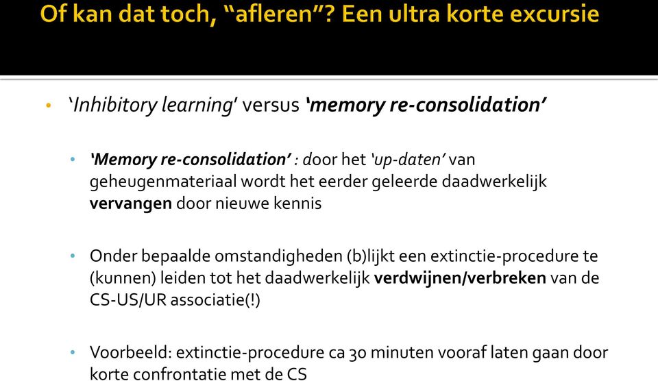 omstandigheden (b)lijkt een extinctie-procedure te (kunnen) leiden tot het daadwerkelijk verdwijnen/verbreken