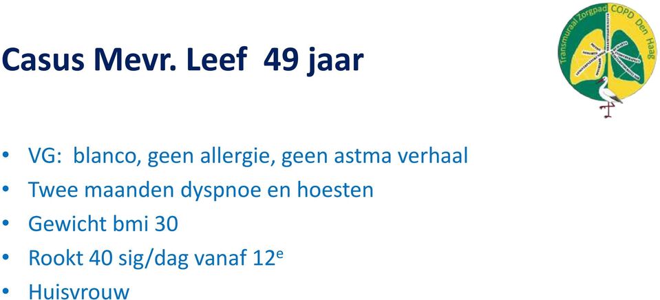 allergie, geen astma verhaal Twee