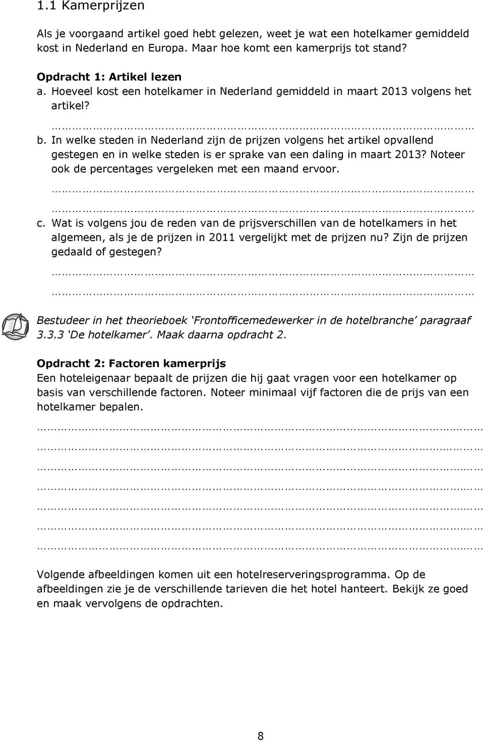 In welke steden in Nederland zijn de prijzen volgens het artikel opvallend gestegen en in welke steden is er sprake van een daling in maart 2013?