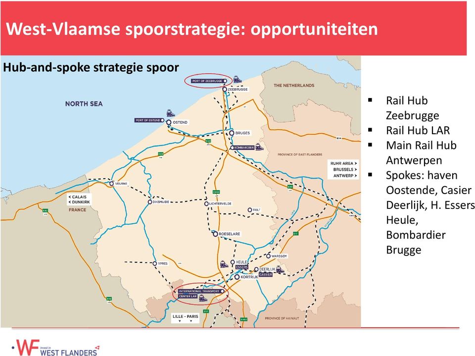 Rail Hub LAR Main Rail Hub Antwerpen Spokes: haven