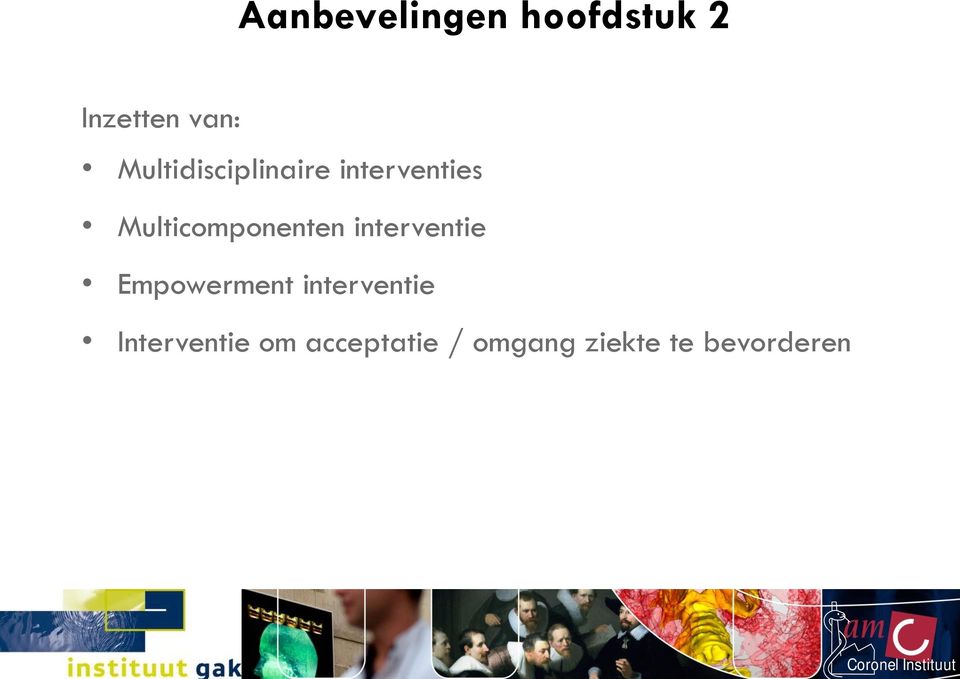 Multicomponenten interventie Empowerment