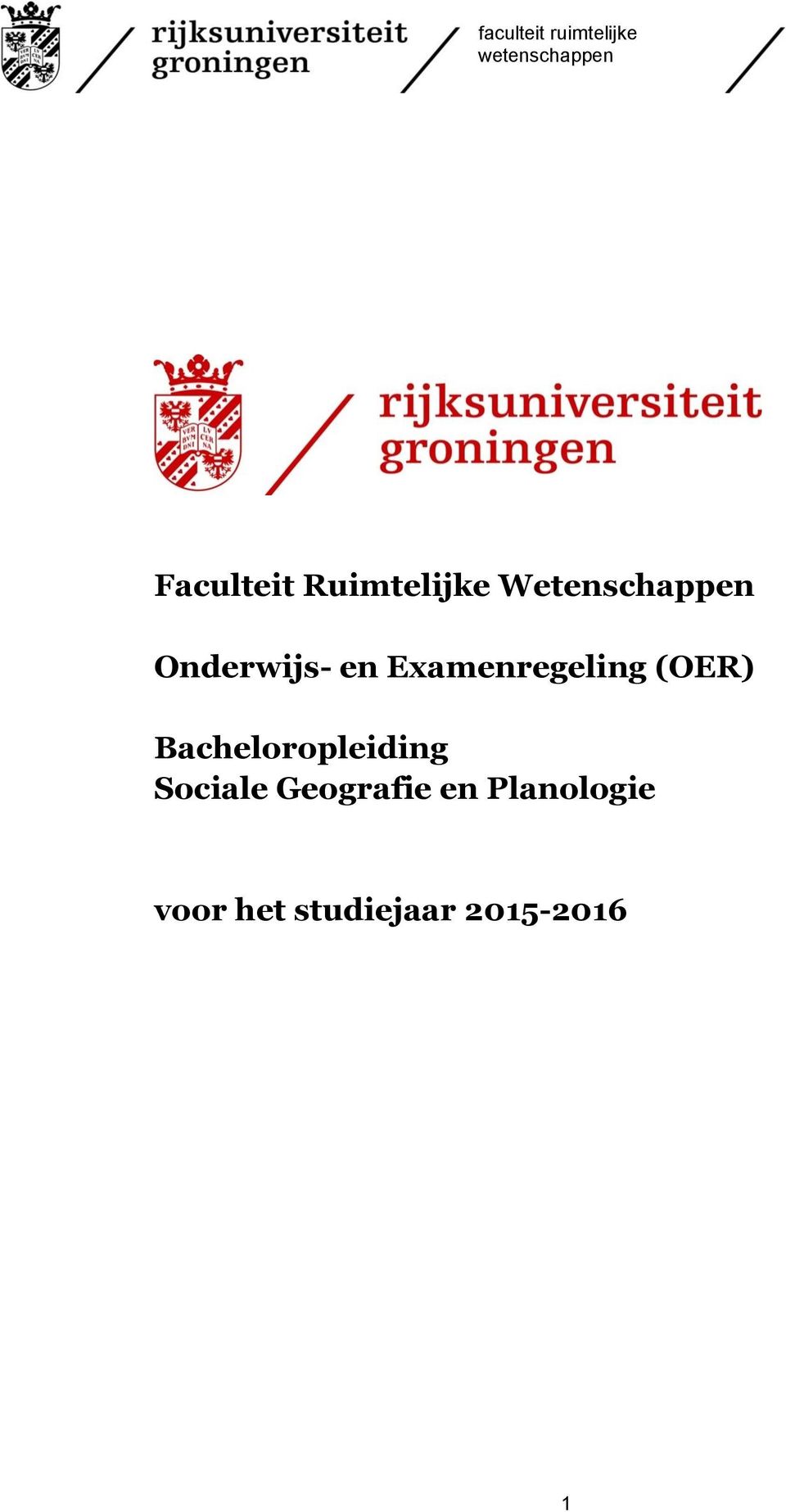 Examenregeling (OER) Bacheloropleiding Sociale