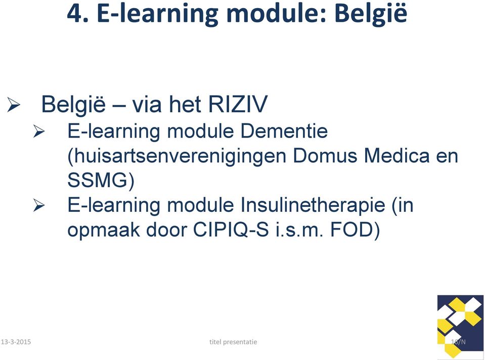 Medica en SSMG) E-learning module Insulinetherapie (in