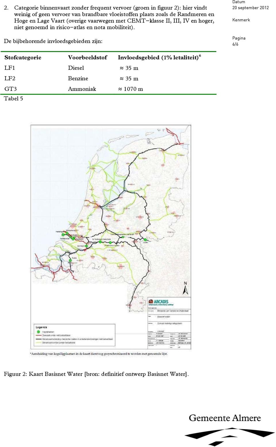 risico-atlas en nota mobiliteit).